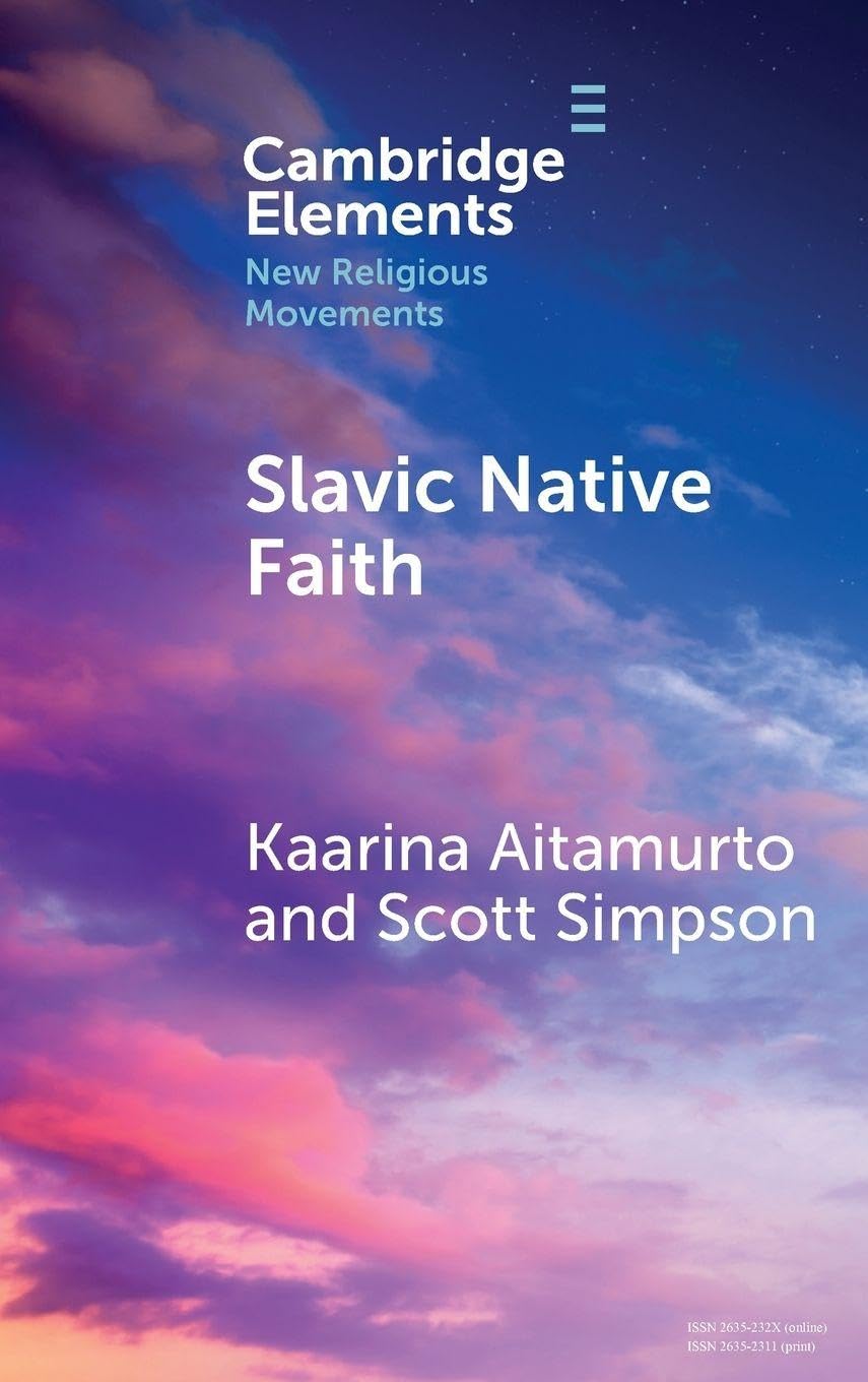 Slavic Native Faith (Elements in New Religious Movements)