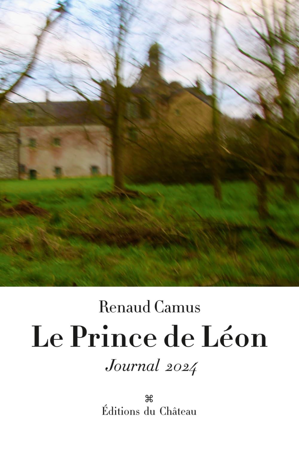 Le Prince de Léon: Journal 2024