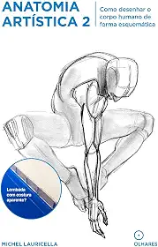 Anatomia Artistica 2: Como desenhar o corpo humano de forma esquemática