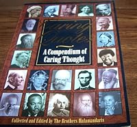 Caring Quotes...A Compendium of Caring Thought 1886450013 Book Cover