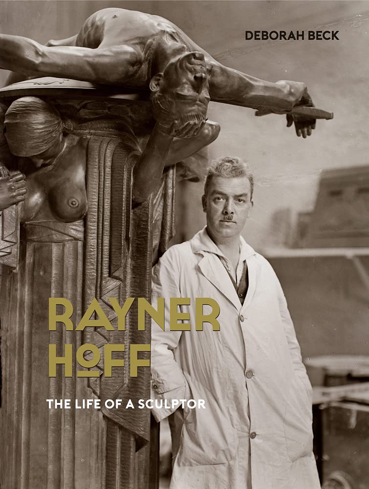 Buy Rayner Hoff: The life of a sculptor — BookShops.in