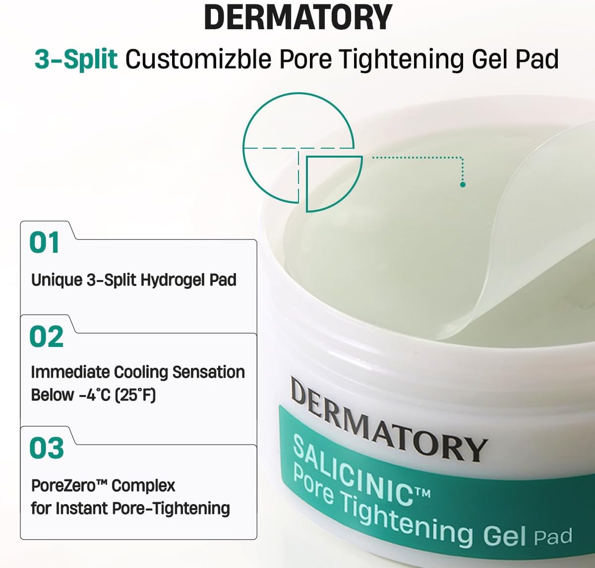 DERMATORY 3-Split Customizable Pore Tightening Gel Pad - Salicylic Acid (BHA), Witch Hazel, Allantoin, Collagen, Pore Minimizing, Targeted Care, Korean Skin Care (30 Pads)