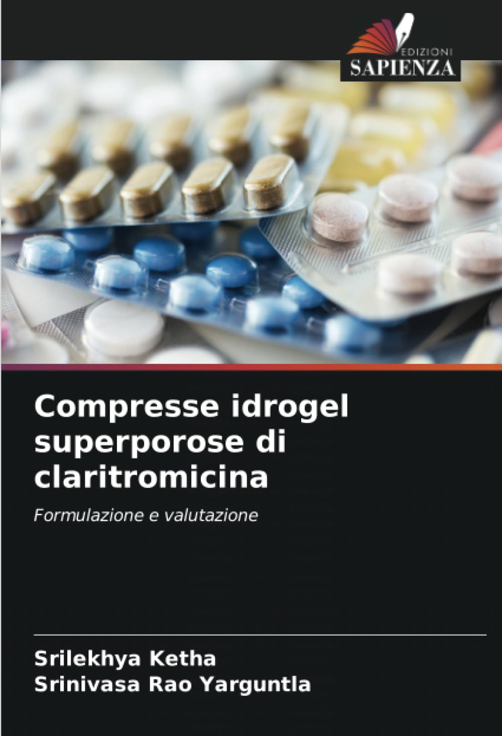 Compresse idrogel superporose di claritromicina: Formulazione e valutazione