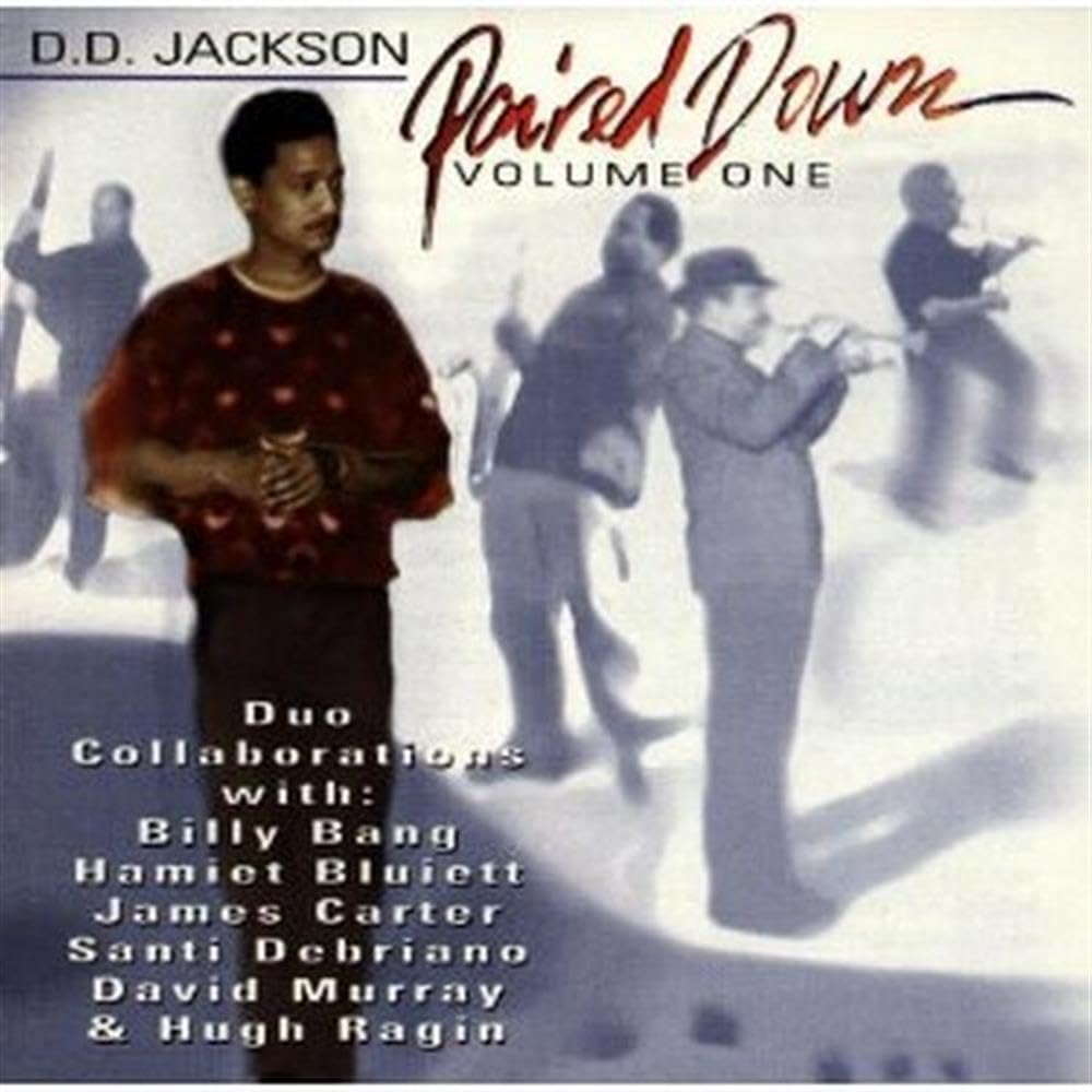 Paired Down - Volume One [Audio CD] Jackson, D.D.