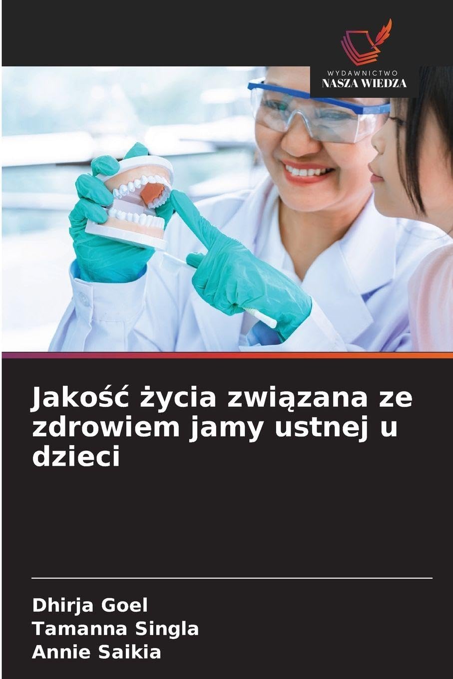 Jakośc życia związana ze zdrowiem jamy ustnej u dzieci