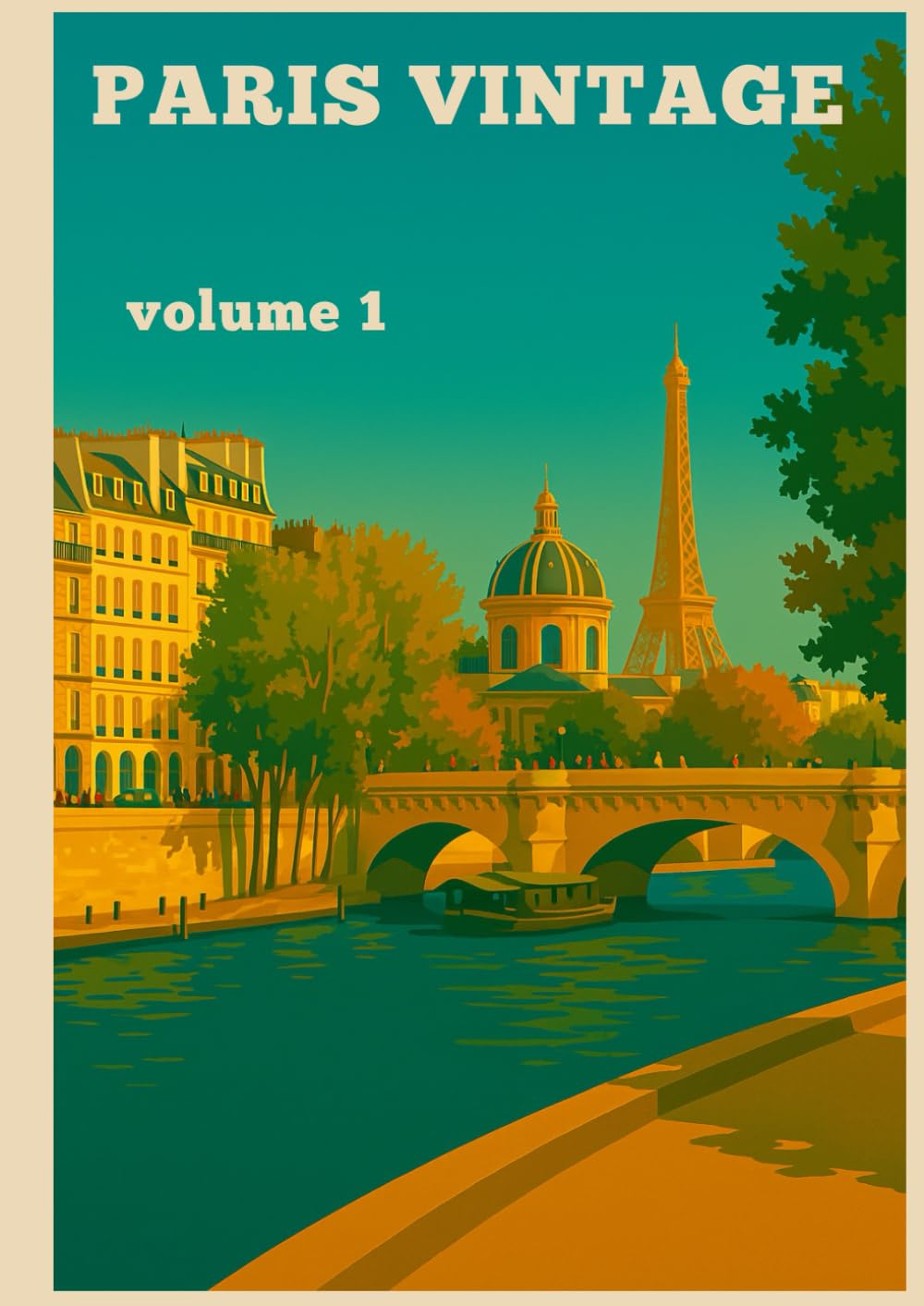 Paris vintage: Volume 1 (The Vintie Redactor)