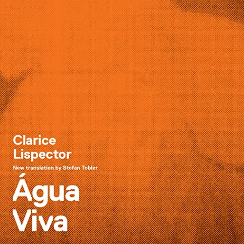 &amp;Aacute;gua Viva (New Directions Books) by Clarice Lispector episode artwork