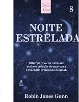 Cris Vol. 08 - Noite Estrelada - Nova Edição: Olhar para o céu estrelado enche o coração de esperança e reacende promessas de amor.