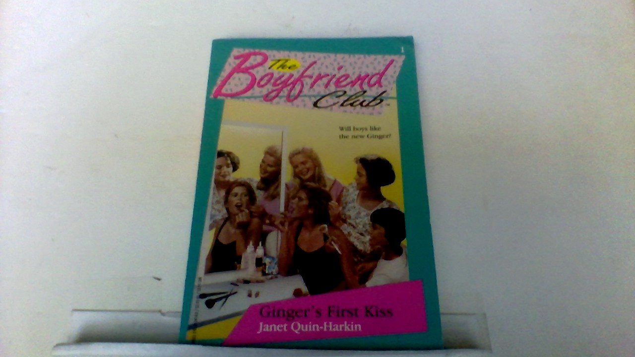 Buy Ginger's First Kiss (Boyfriend Club, #1) — BookShops.in