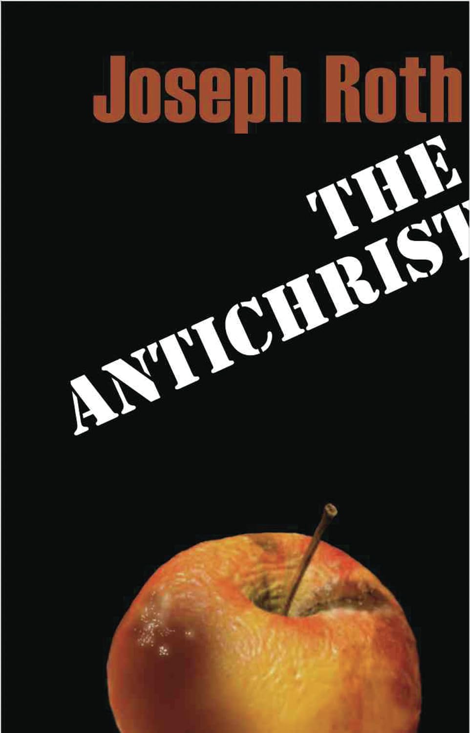The Antichrist (Peter Owen Modern Classics)