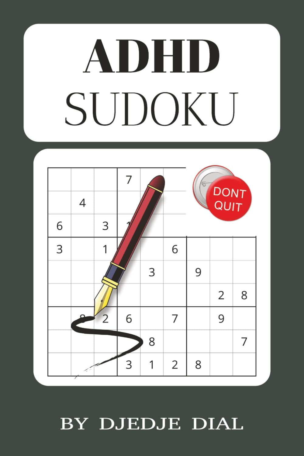 ADHD Sudoku Puzzle Book for Focus and Concentration: Stress Relief Brain Games to Support Attention Control Logical Challenges Designed for ... | 110 Pages | 50+ Engaging Puzzles | So