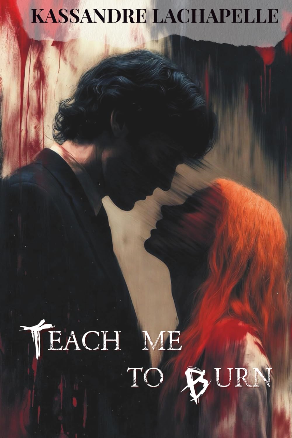 Teach me to Burn