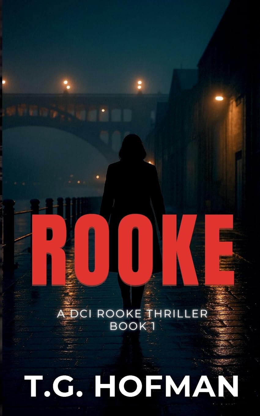 Rooke: A DCI Rooke Thriller: 1 (The DCI Rooke Series)