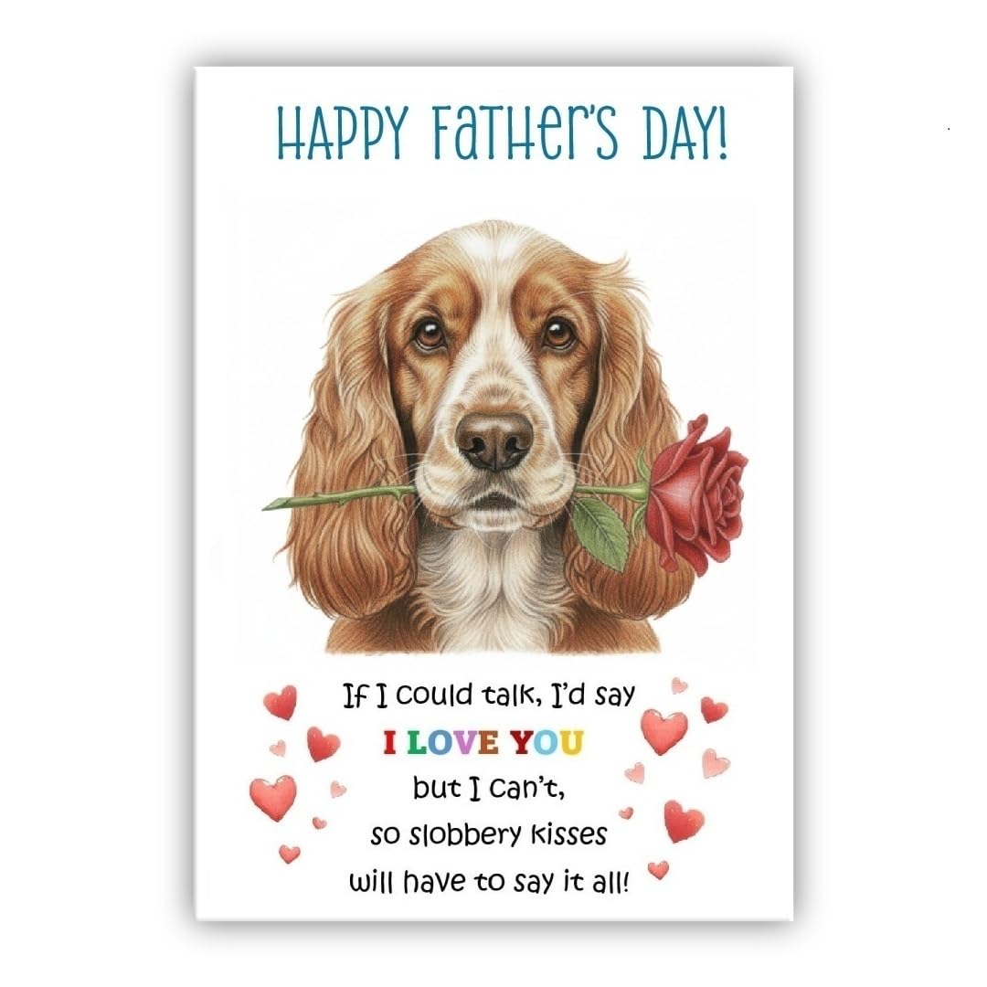Father’s Day Card From the Dog. Adorable Fathers Day Pet Card. Many Breeds Available. (• Cocker Spaniel)
