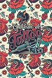  Cuaderno de Tattoo: para Tatuadores Profesionales y Estudiantes, para Dibujar, Esbozar y Grabar Ideas Creativas - Cuadernos de Tatuajes - Regalos para Tatuadores