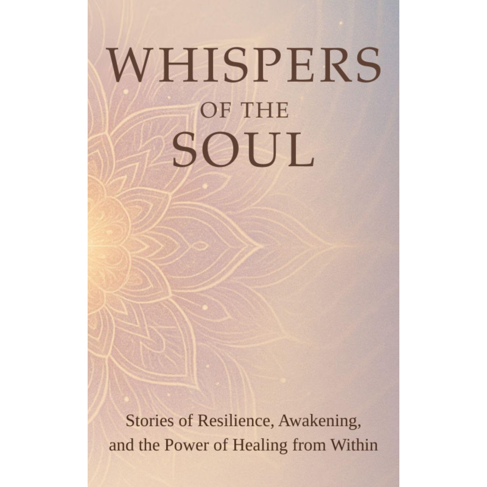 Whispers of the Soul