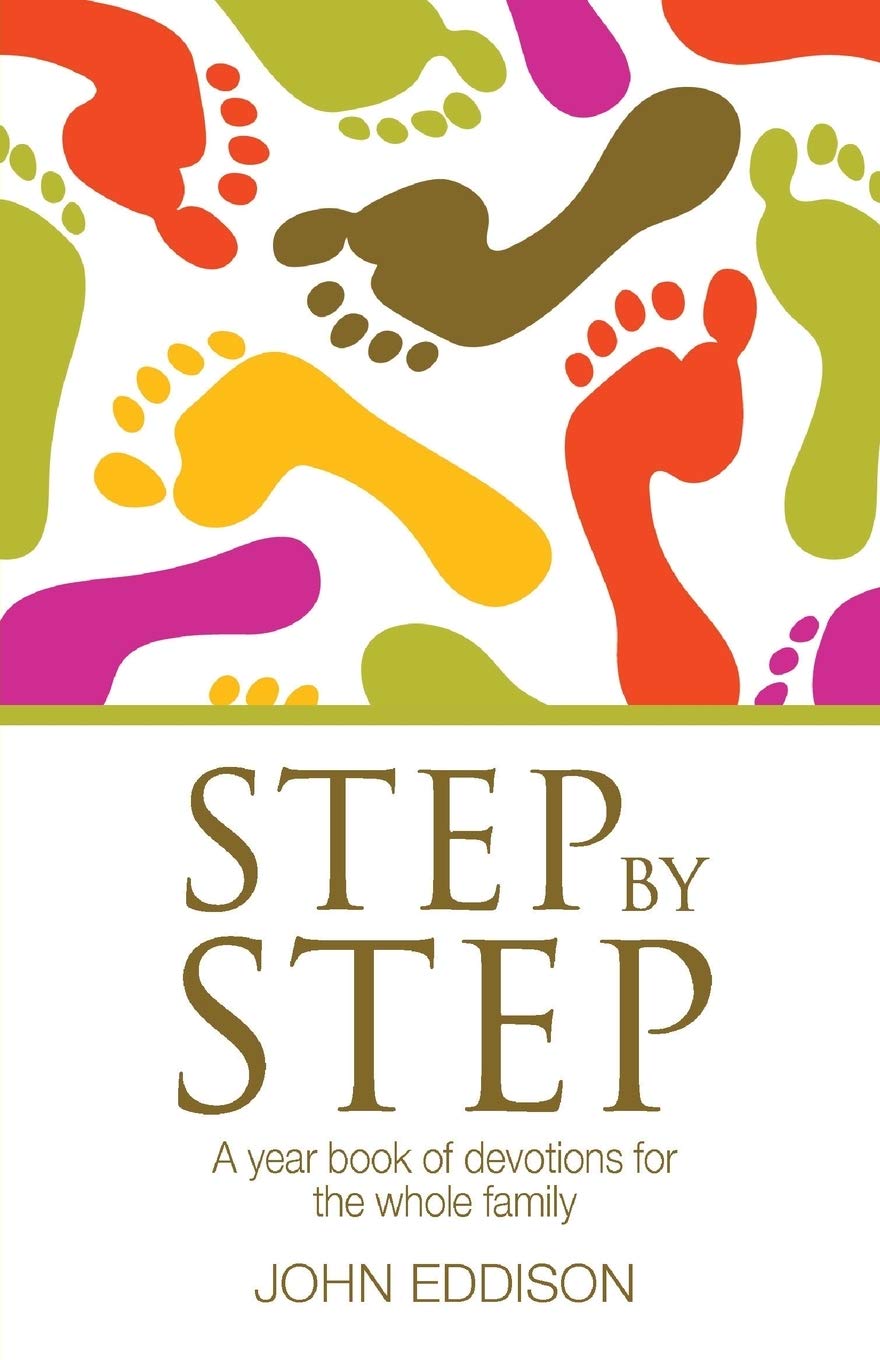 Step By Step: A Year Book of Devotions For the Whole Family