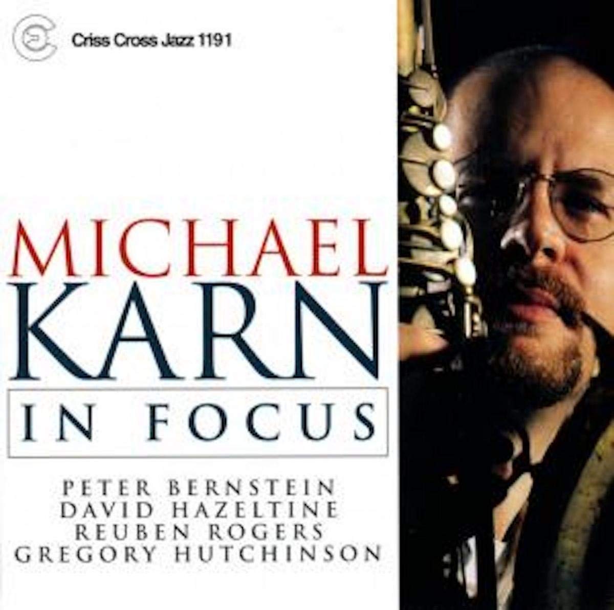 Michael Karn - In Focus