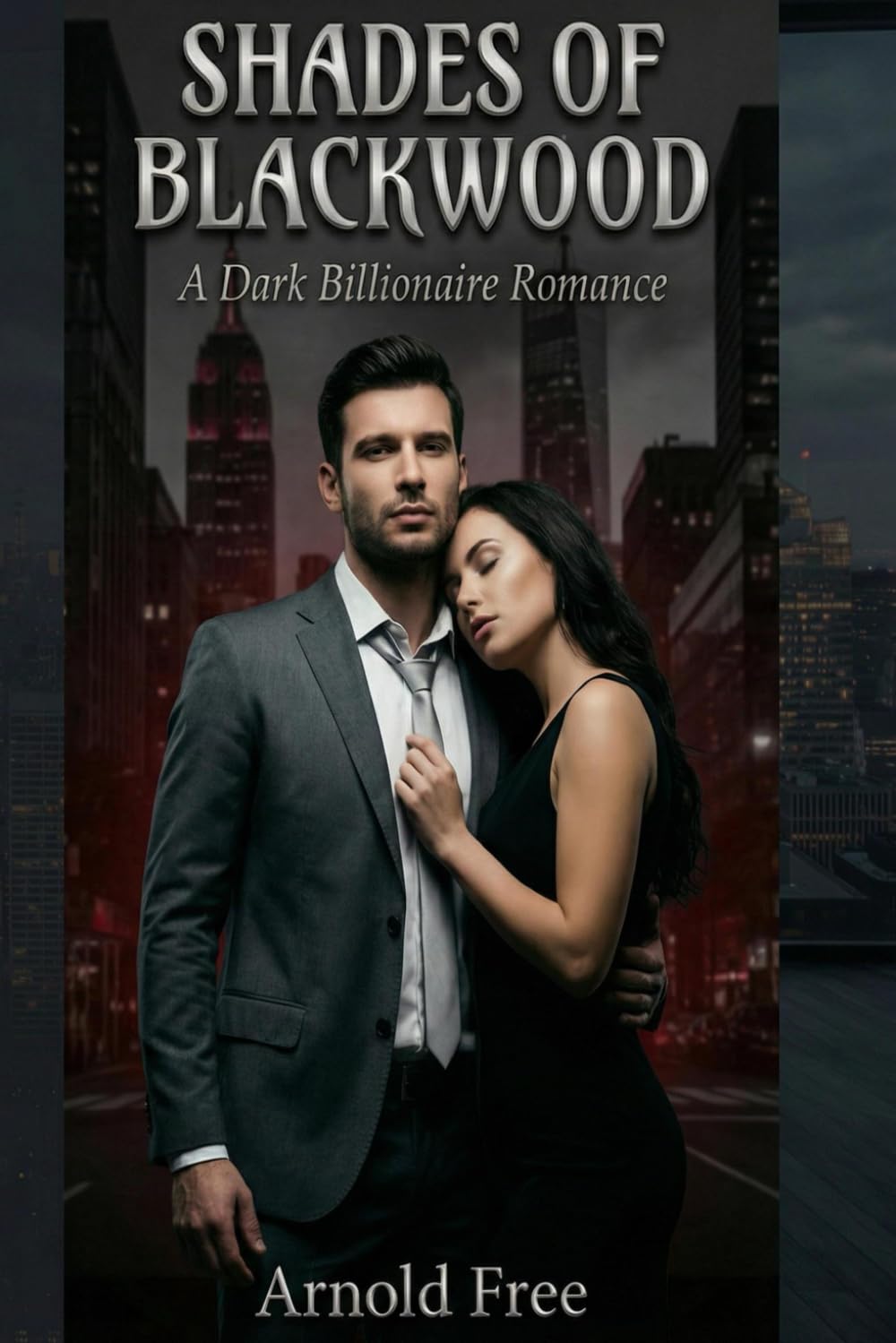 Shades of Blackwood: A Dark Billionaire Romance