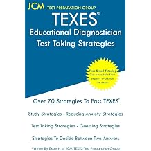 TEXES Educational Diagnostician - Test Taking Strategies Free Online Tutoring - New 2020 Edition - The latest strategies to pass your exam.