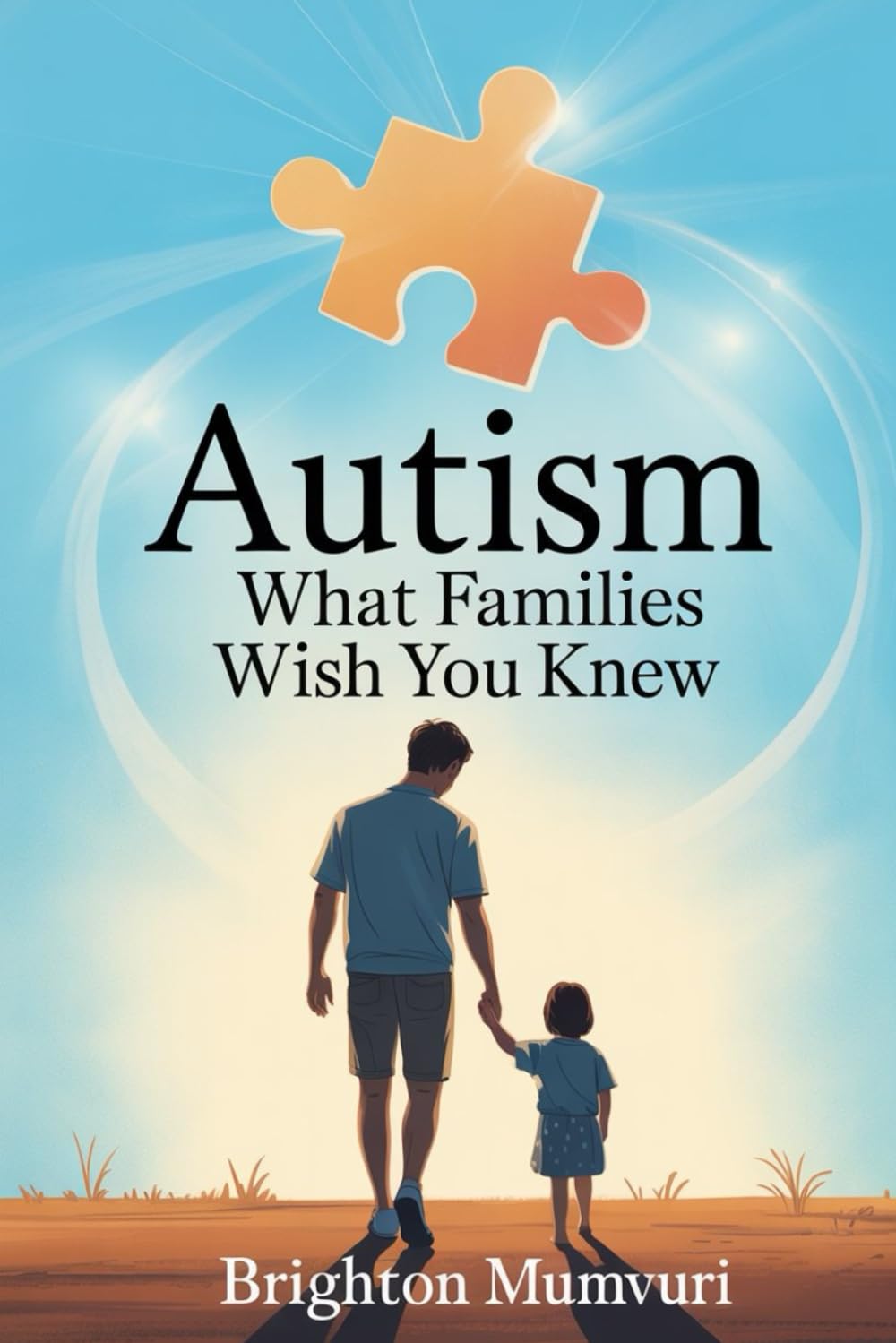 Autism: What Families Wish You Knew