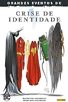 Crise de Identidade (grandes Eventos dc)