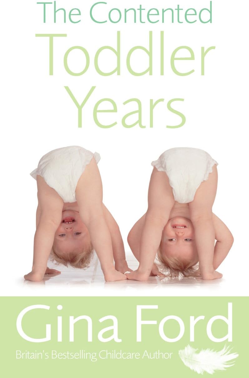 The Contented Toddler Years