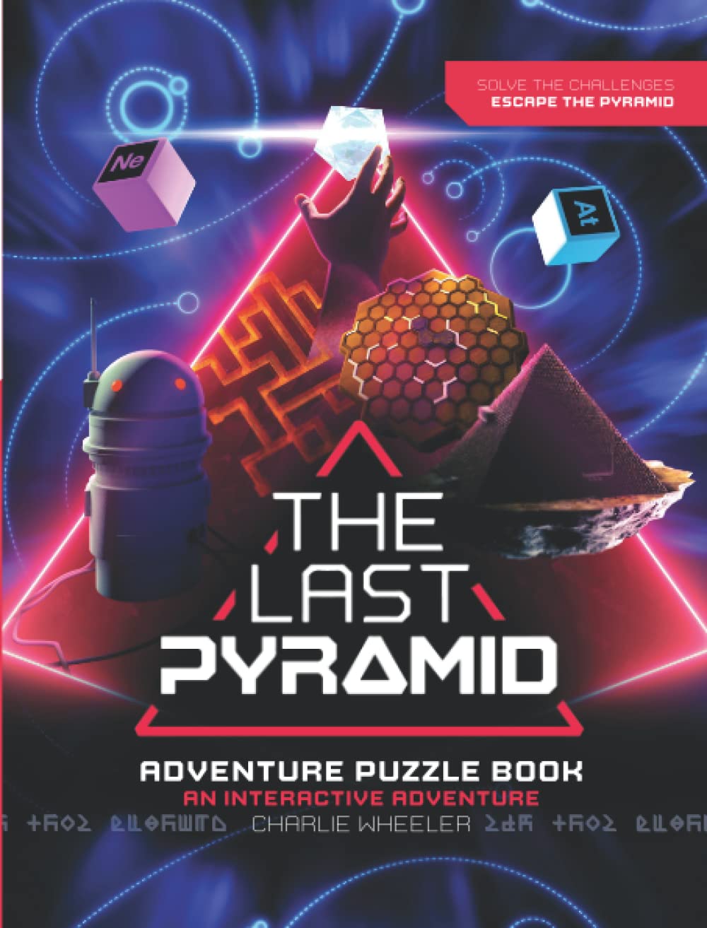The Last Pyramid : Adventure Puzzle Book