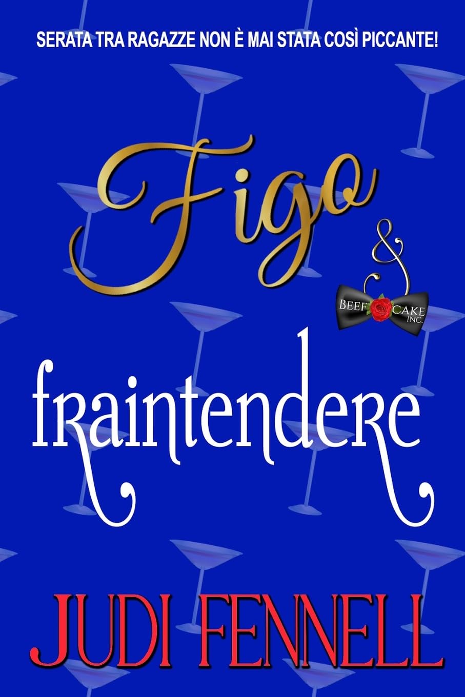 Figo e Fraintendere: 2 (BeefCake, Inc. - Italiano)