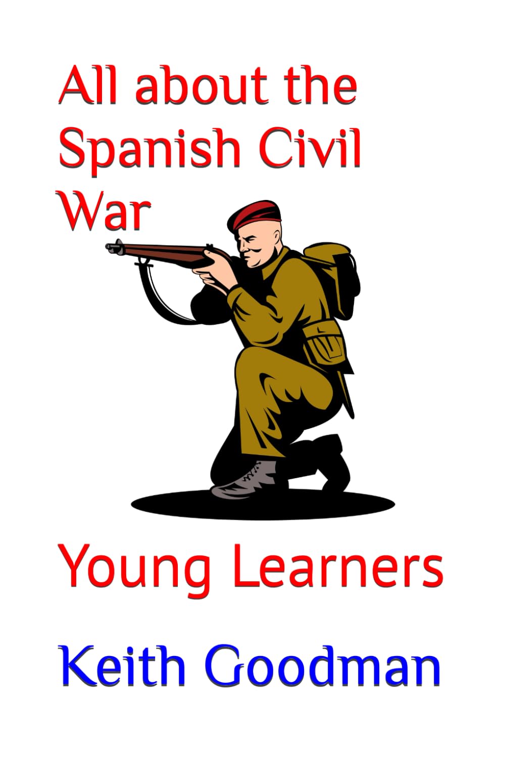 All about the Spanish Civil War: Young Learners