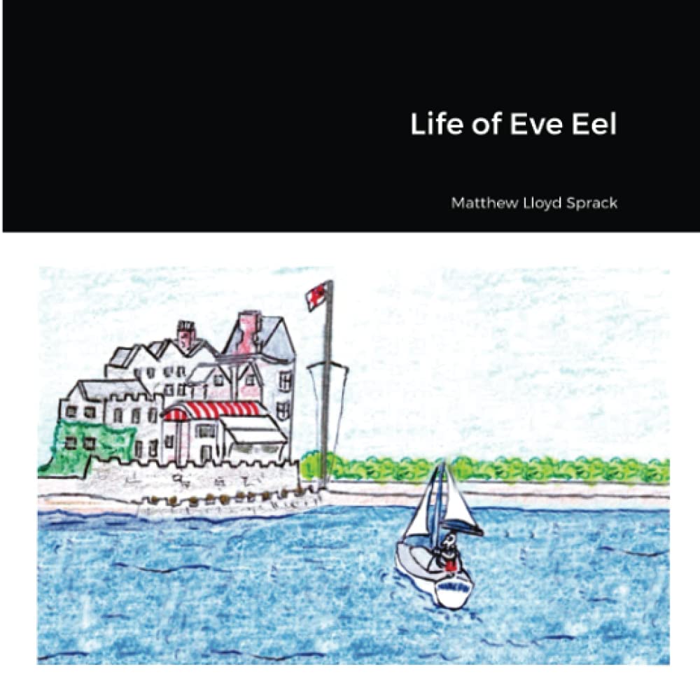 Life of Eve Eel