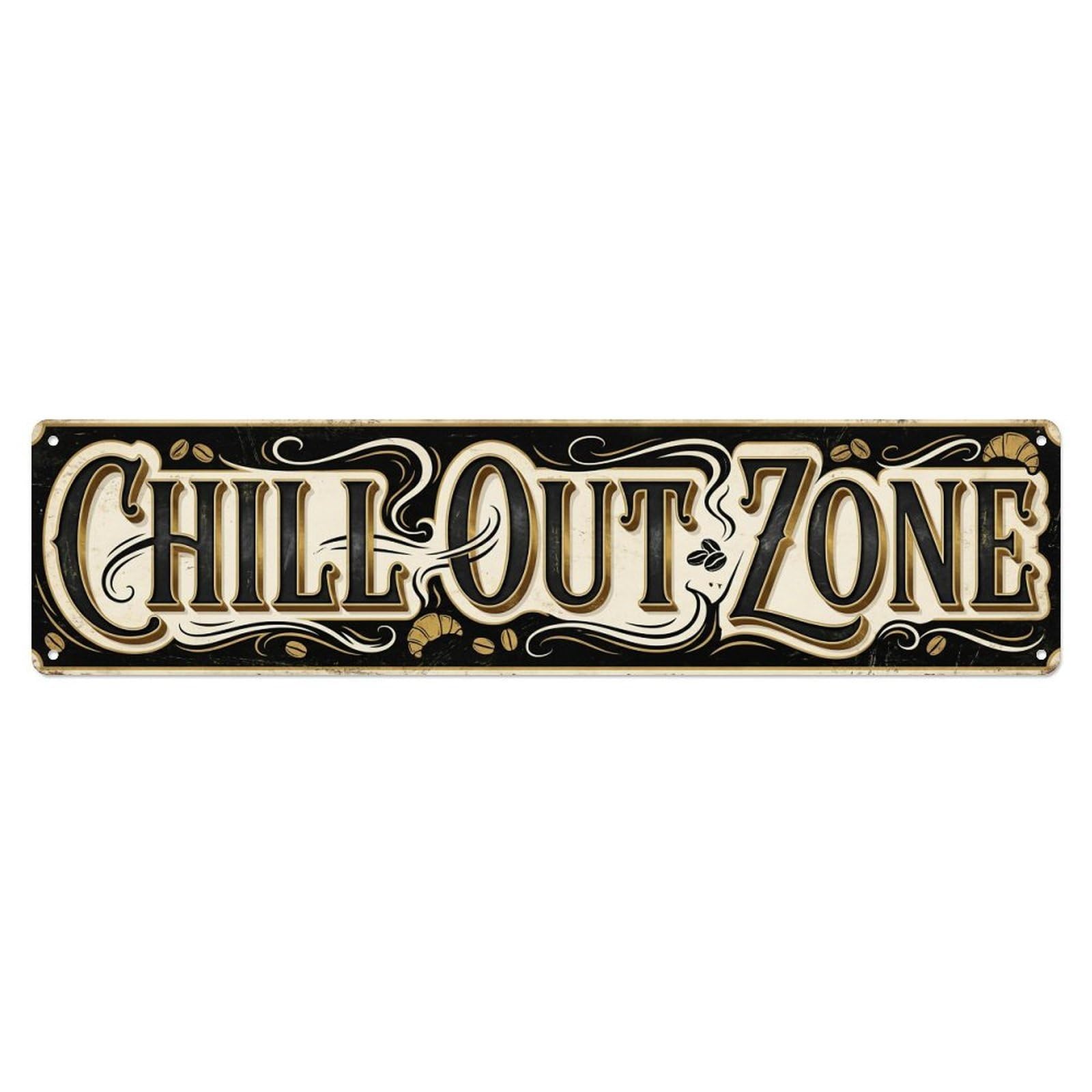 Chill Out Zone Retro Bistro Vintage Metal Tin Sign Wall Decor for Cafe, Club, Garden Metal Poster 4x16Inch