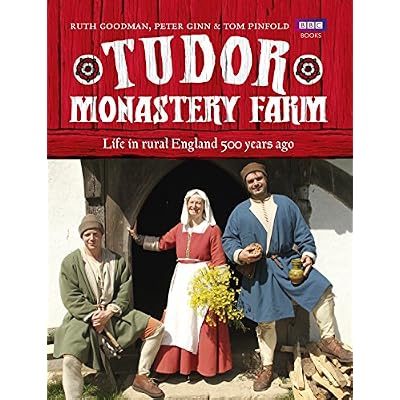 Tudor Monastery Farm: Life in rural England 500 years ago