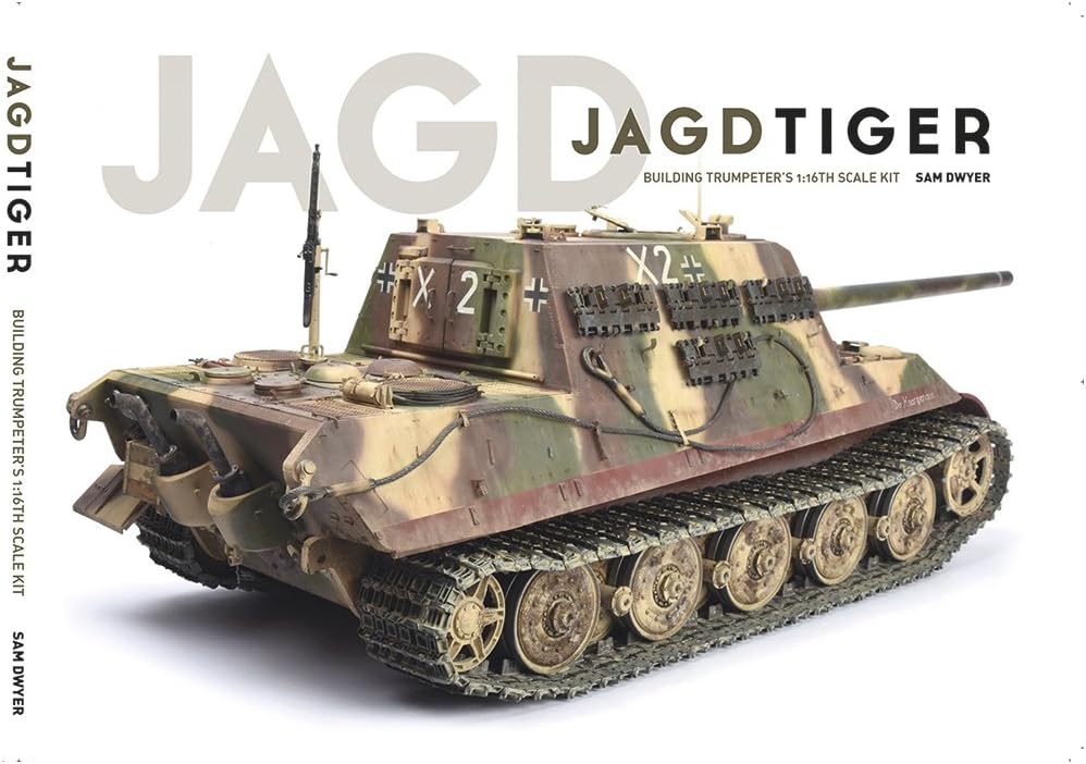 Jagdtiger: Building Trumpeter's 1:16th Scale Kit Paperback – June 14, 2018