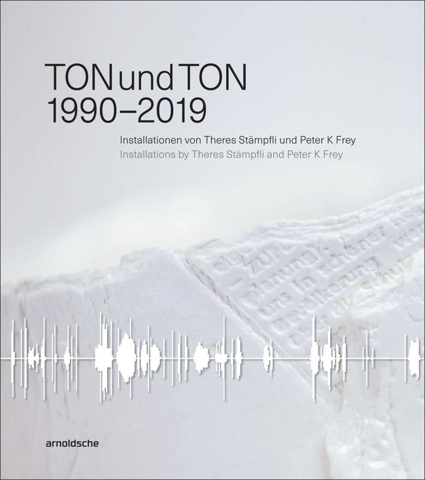 Tonundton : le livre idéal pour comprendre les installations de Stämpfli et Frey