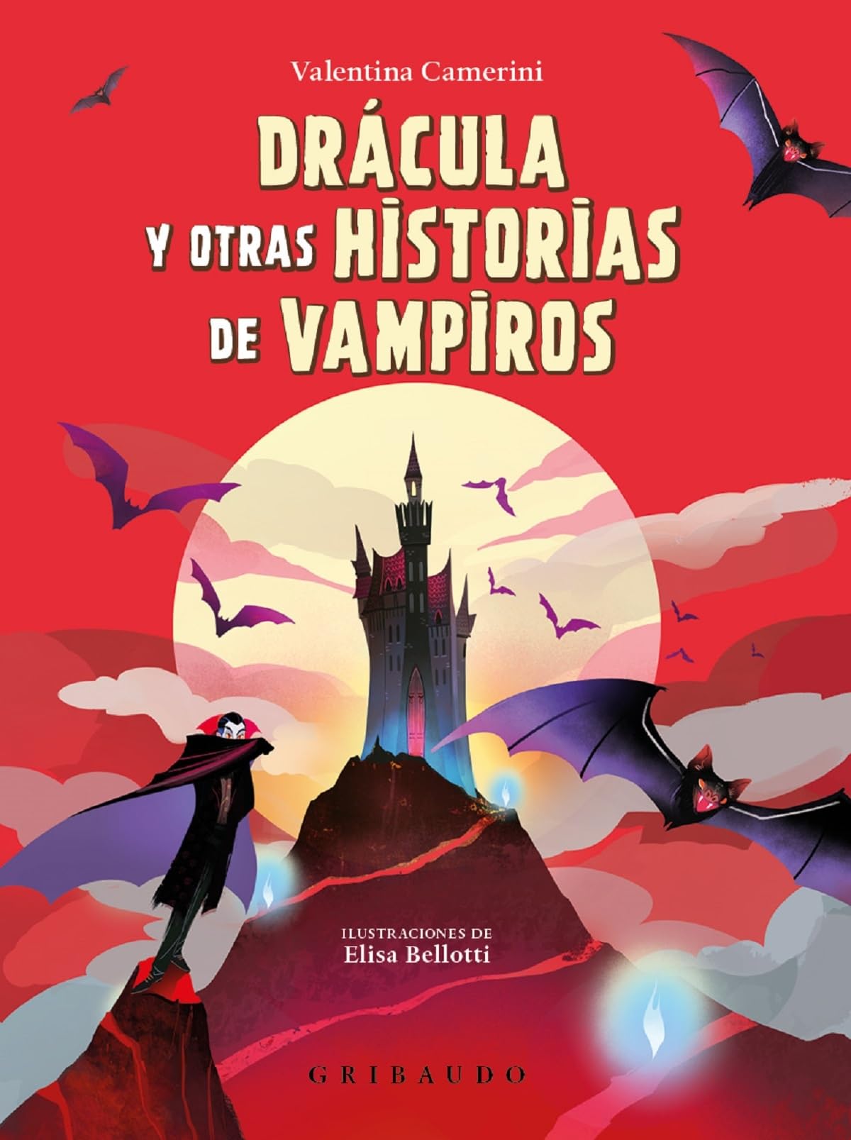Drácula Y Otras Historias de Vampiros (Clásicos)