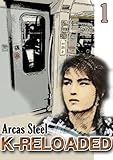 banda kora  K-Reloaded, Band 1 (German Edition)