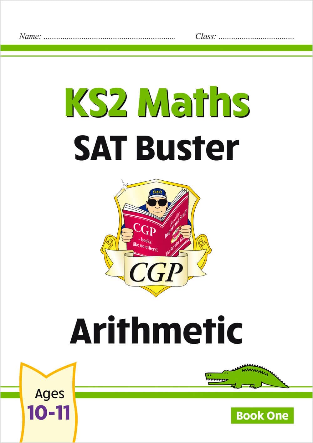 New KS2 Maths SAT Buster: Arithmetic - For the 2016 SATS & Beyond-CGP Books