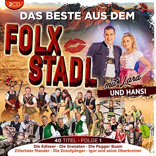 Das Beste aus dem Folx Stadl; Folge 1; Die offizielle CD zur TV-Sendung auf Folx TV;., 6.9