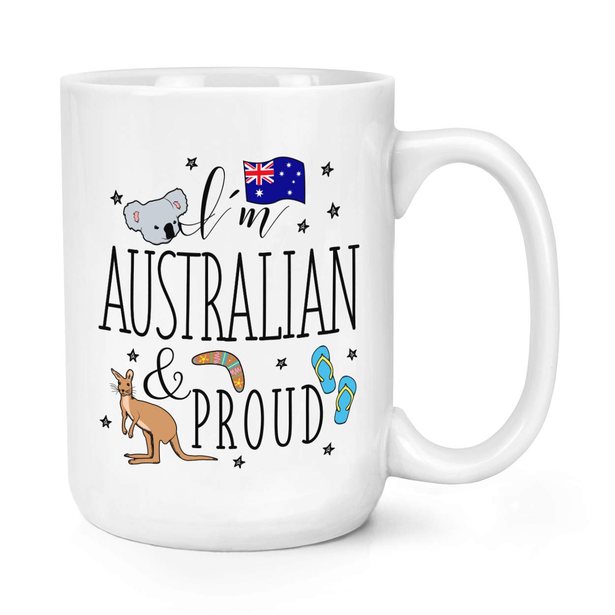 I'm Australian and Proud 15oz Large Mug Cup