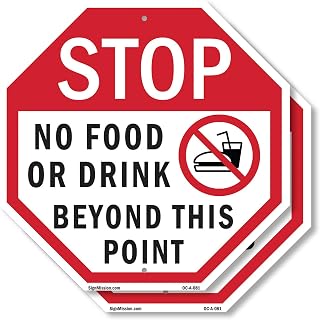 Stop No Food or Drink Beyond This Point (2 Pack) 10 inch X 10 inch Octagon Rust Free Aluminum Metal Signs Weather Resistant, UV Protected for Workplace, Private Property, and Construction Site, Made in the USA