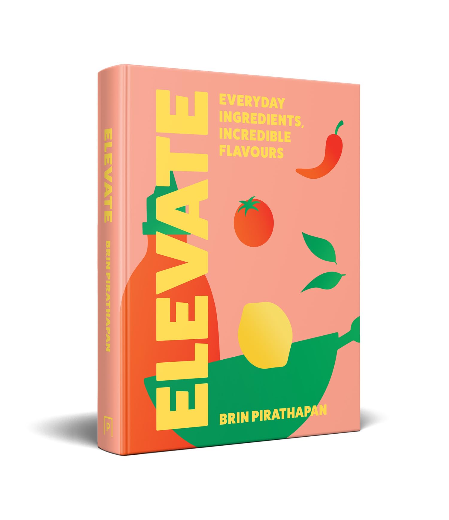 Elevate: Everyday Ingredients, Incredible Flavours