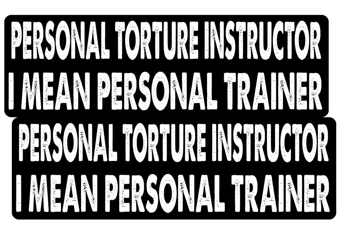 7IN(2Pack) - Personal Torture Instructor I Mean Personal Trainer Bumper Sticker - Personal Torture Instructor I Mean Personal Trainer Sticker - Funny, Gen Z Meme Sticker