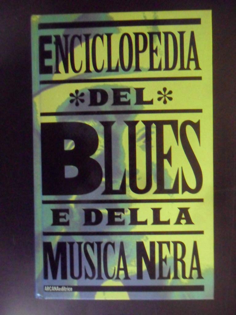 Enciclopedia del blues e della musica nera