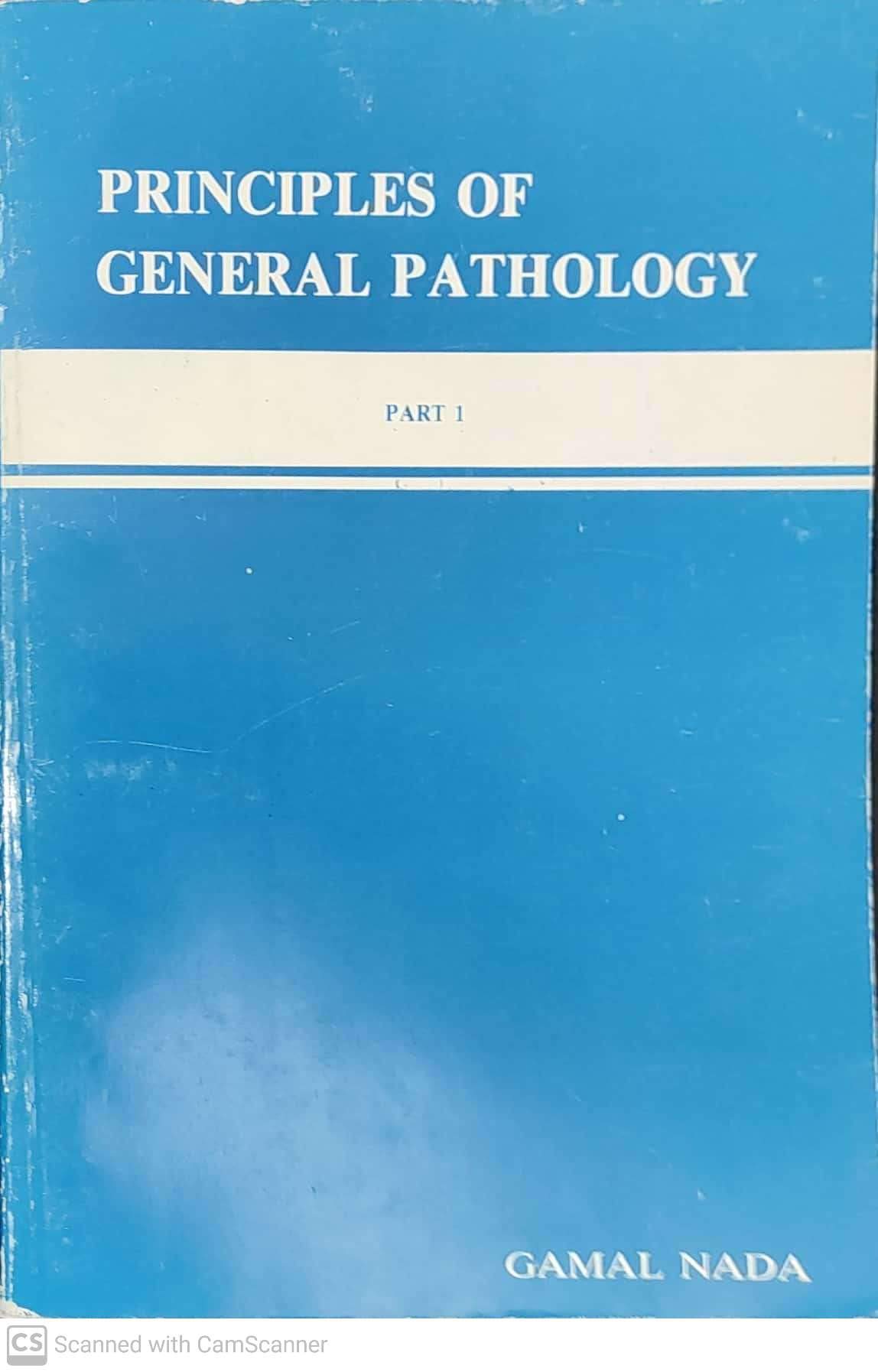 Principles of General Pathology - Gamal NADA - 1st Edition