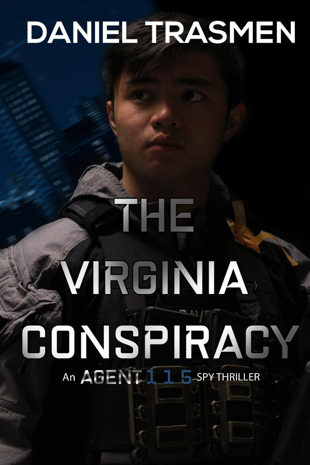 The Virginia Conspiracy: An Agent 115 Spy Thriller