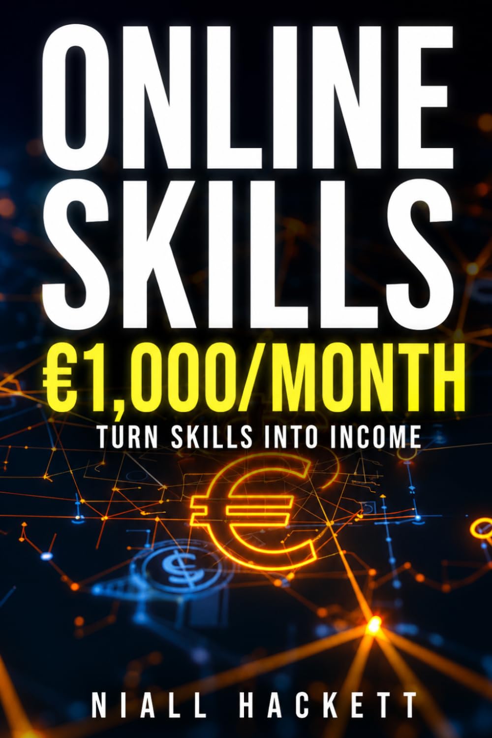 5 Simple Online Skills That Can Earn You €1,000 a Month: A Beginner’s Guide to Turning Basic Computer Skills into Real Income Streams