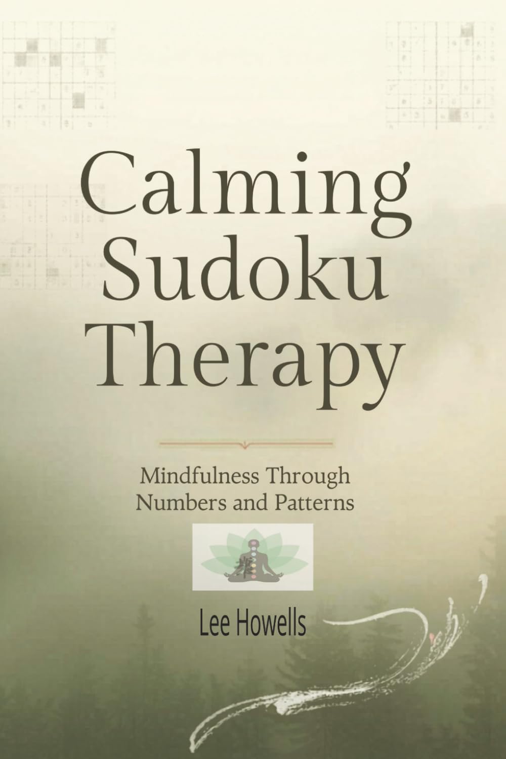 Calming Sudoku Therapy Puzzle Book: Sudoku Puzzle Book For Calmness, Self Help ,Relax and Focus | 6x9 inches,110 pages | 50+ puzzles | Solutions included | 50+ quotes