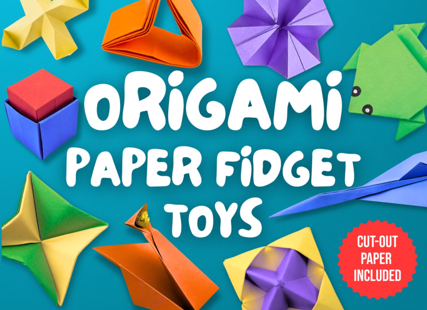 Origami Paper Fidget Toys: Step-by-Step Guide to Making Paper Toys That Jump, Spin, and Pop. A Fun, Screen-Free Gift for Creative Kids and Adults. Cut-Out Paper Included.