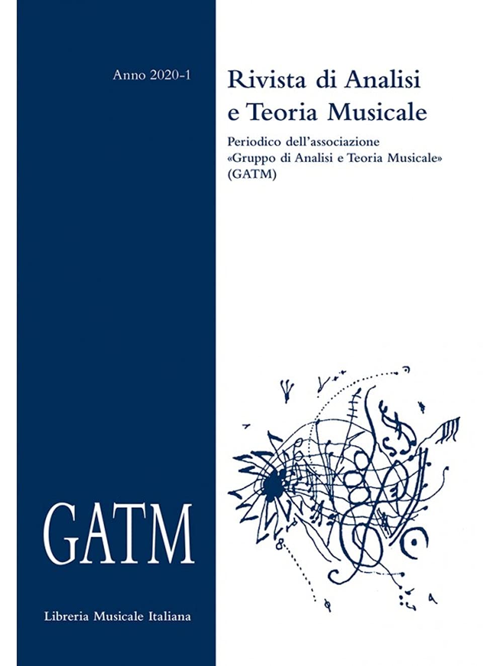 Gatm. Rivista Di Analisi E Teoria Musicale (2020) (Vol. 1) - 4